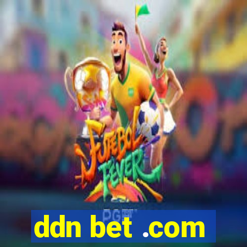 ddn bet .com